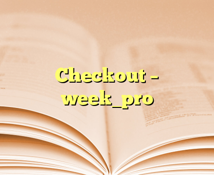Checkout – week_pro