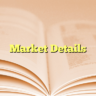Market Details