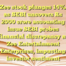 Zee stock plunges 14% as SEBI uncovers Rs 2000 crore accounting issue  SEBI probes financial discrepancy at Zee Entertainment Enterprises, impacting investor sentiment