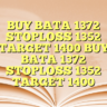 BUY BATA 1372 STOPLOSS 1352 TARGET 1400 BUY BATA 1372 STOPLOSS 1352 TARGET 1400