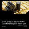 Crude Oil Prices Expectations of a Sharp Rise in