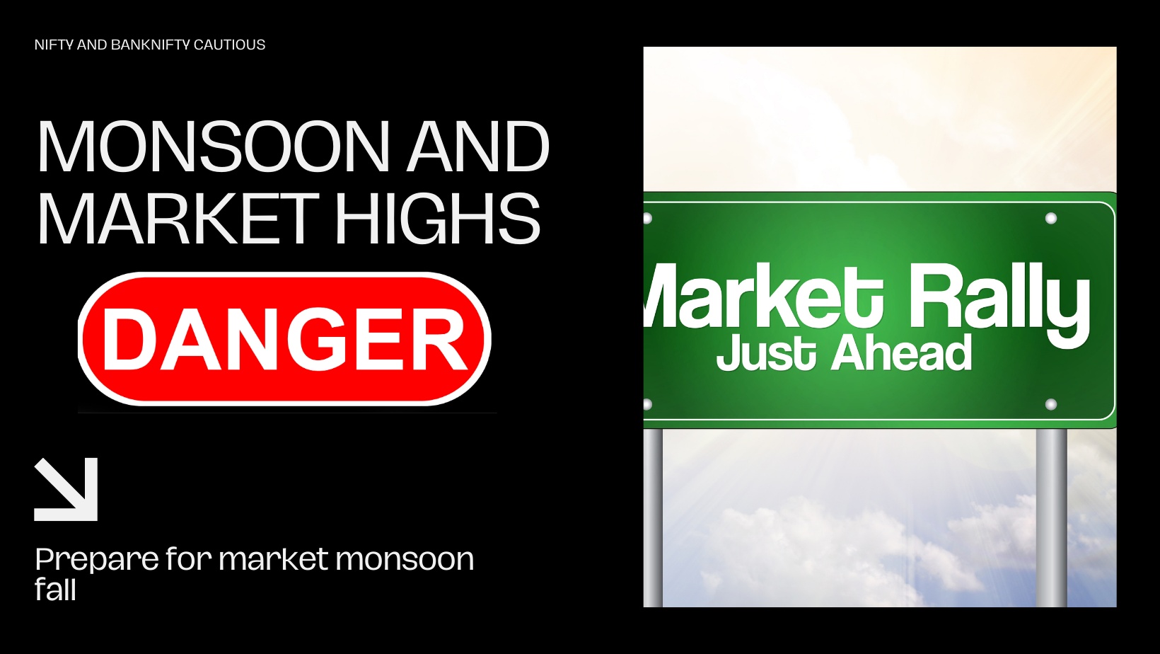 Market: Caution Ahead as Multiple Highs Signal Potential Downturn, Major Role of Monsoon