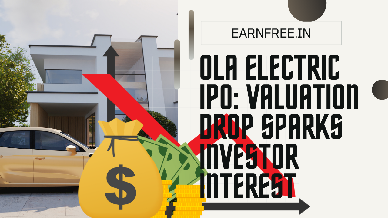 IPO Ola Electric likely to drive in IPO at a lower valuation of $4.5 billion.