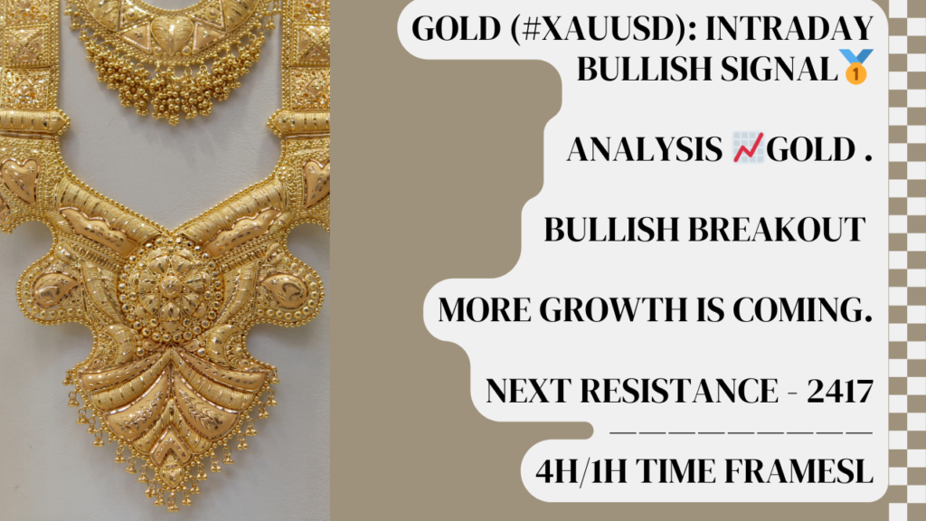 GOLD (#XAUUSD): Intraday Bullish Signal 