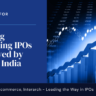 Upcoming IPOs: Exciting Opportunities on the Horizon