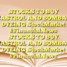 STOCKS TO BUY CASTROL AND BOMBAY DYEING StockMarket #FinancialNews STOCKS TO BUY CASTROL AND BOMBAY DYEING StockMarket #FinancialNews