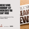 News Highlights For The Week