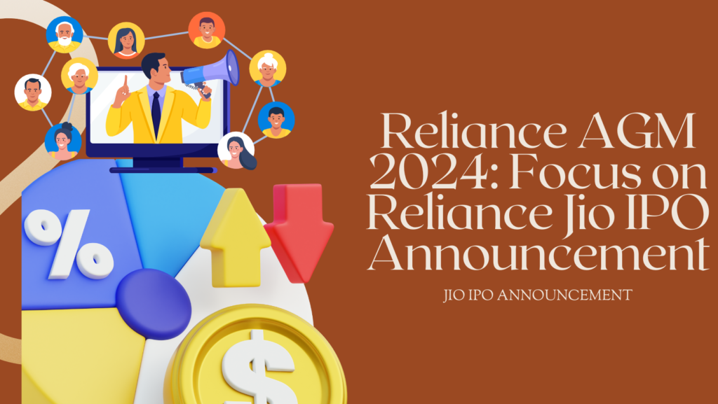 Reliance AGM 2024: Focus on Reliance Jio IPO Announcement