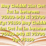 Buy GoldM 31st Oct fut in between 75930-940 Sl 75790 Tgt 76150 Buy GoldM 31st Oct fut in between 75930-940 Sl 75790 Tgt 76150