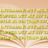 INTRADAY: BUY MCX COPPER OCT AT 837 TP 841.5 SL 834 (CMP-837)
INTRADAY: BUY MCX COPPER OCT AT 837 TP 841.5 SL 834 (CMP-837)